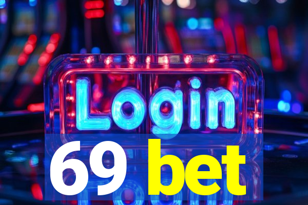 69 bet